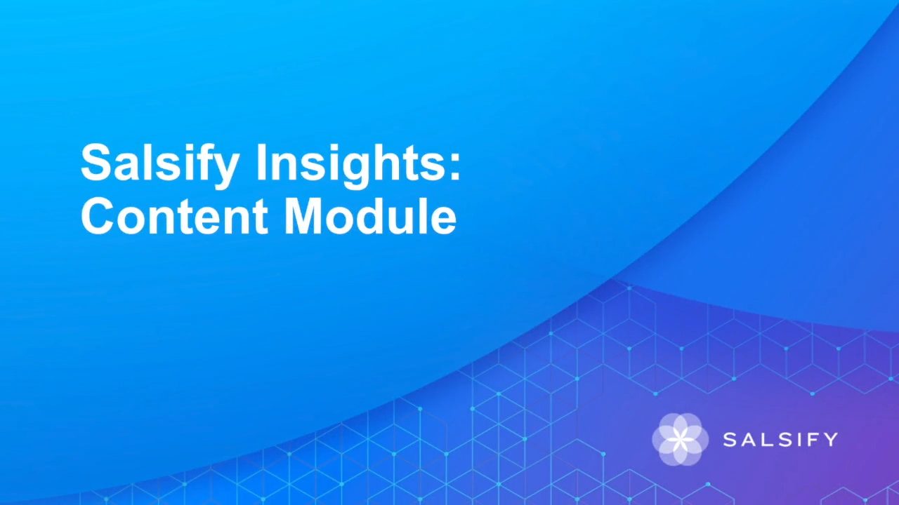 Salsify Content Insights Resource Video